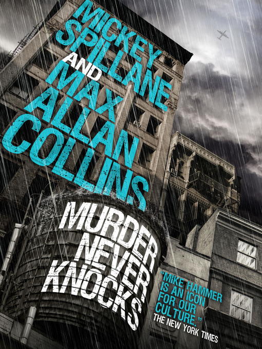 Title details for Murder Never Knocks by Mickey Spillane - Available